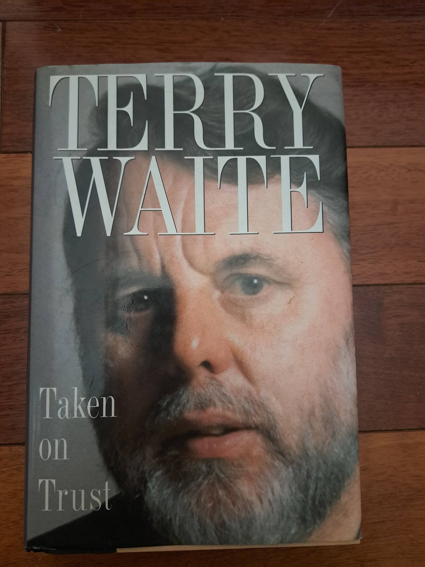 Taken on Trust by Terry Waite