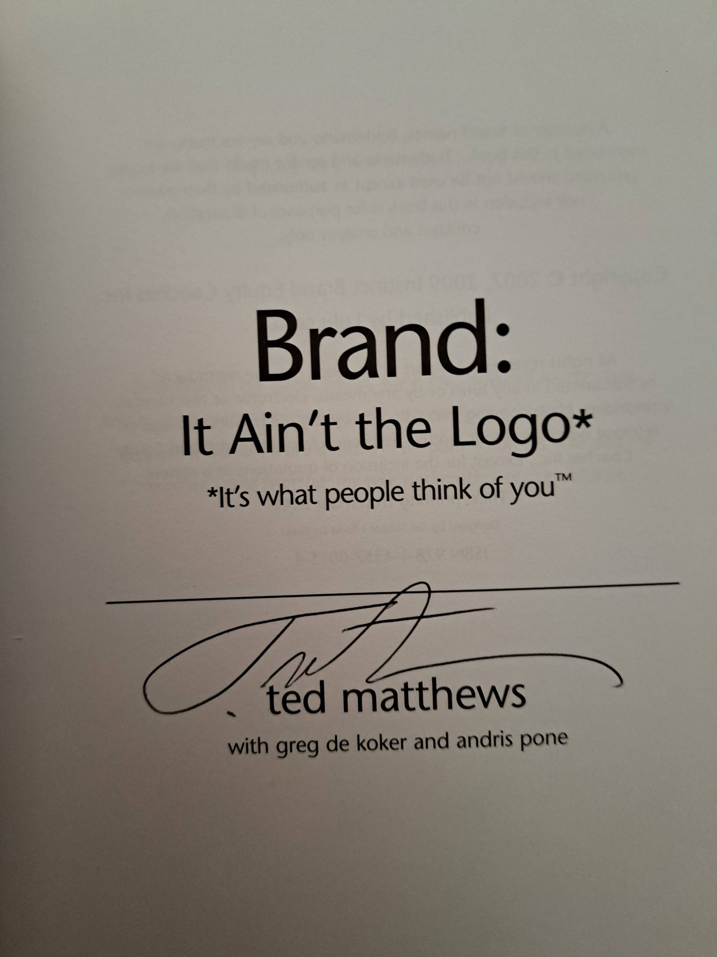 Brand: It Ain't the Logo by Ted Matthews