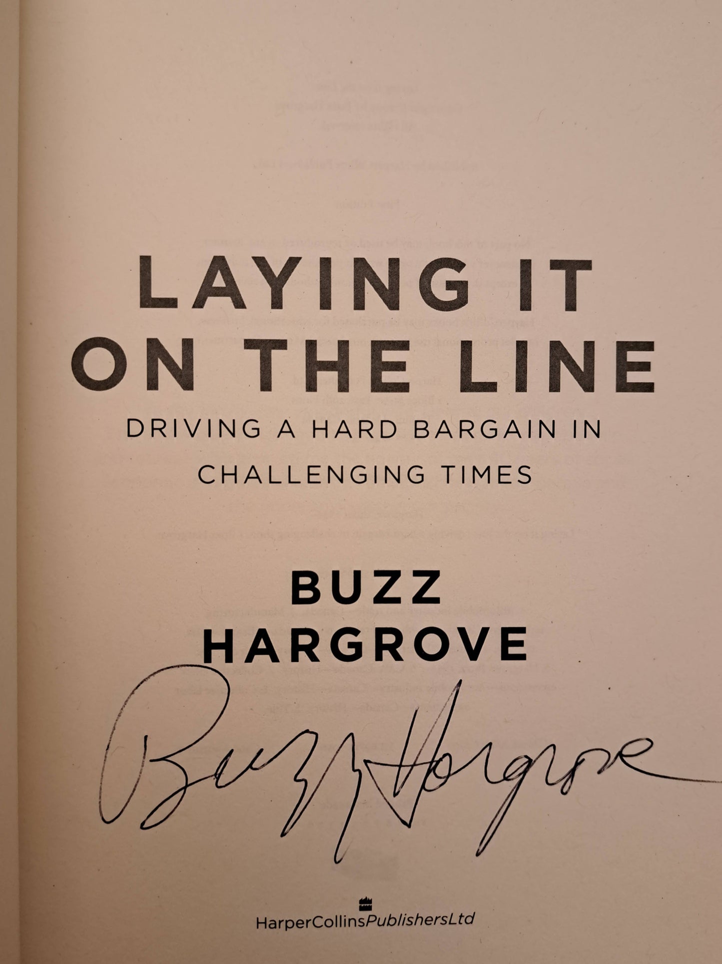 Laying it on the Line by Buzz Hargrove