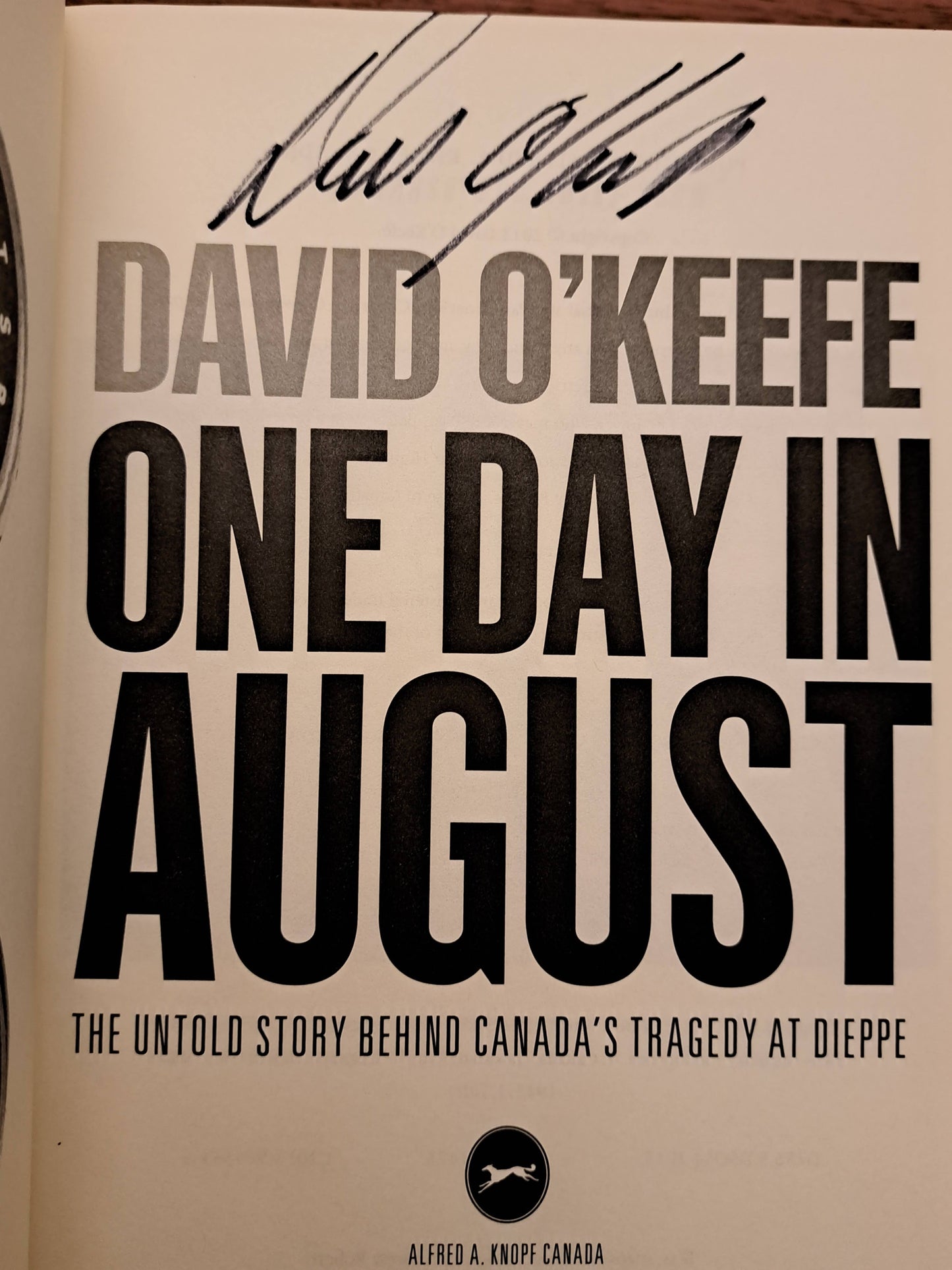 One Day in August by David O'Keefe