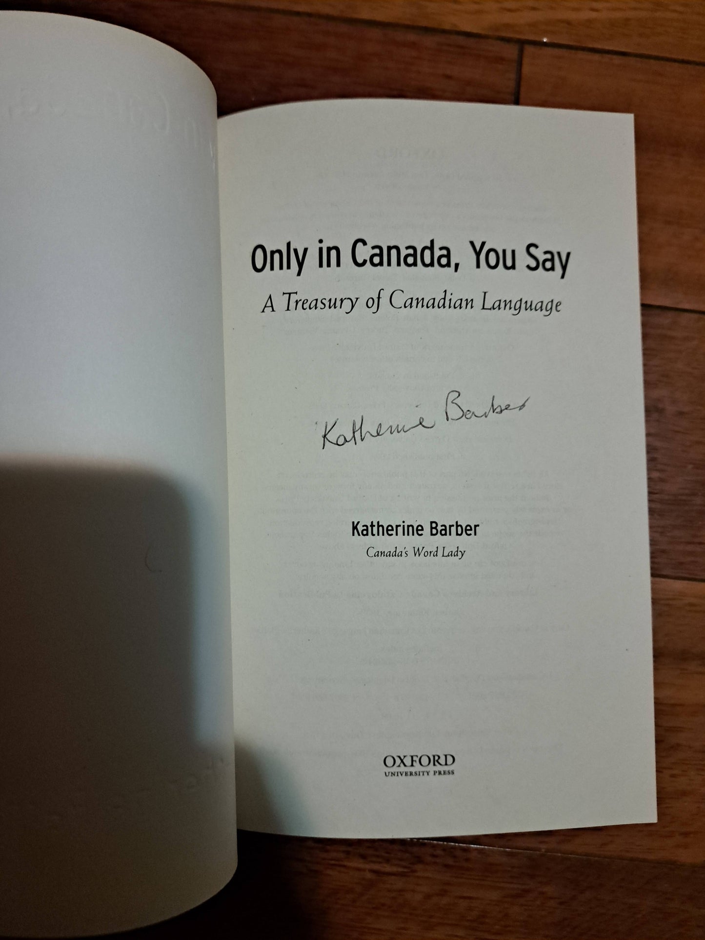 Only in Canada, You Say by Katherine Barber