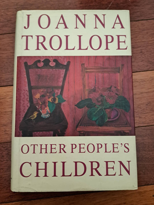 Other People's Children by Joanna Trollope