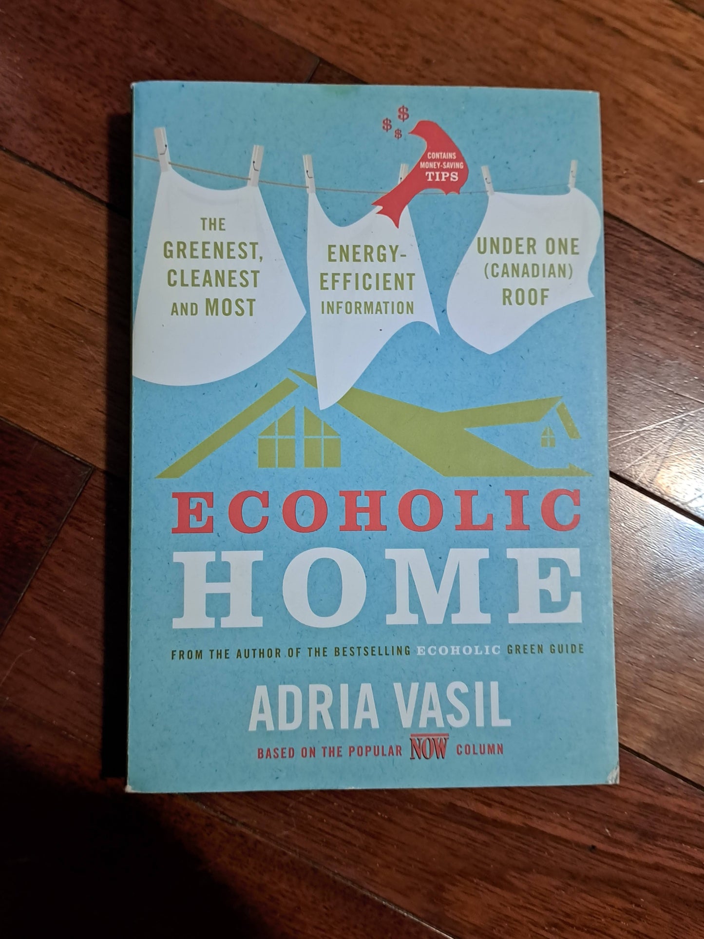 Ecoholic Home by Adria Vasil