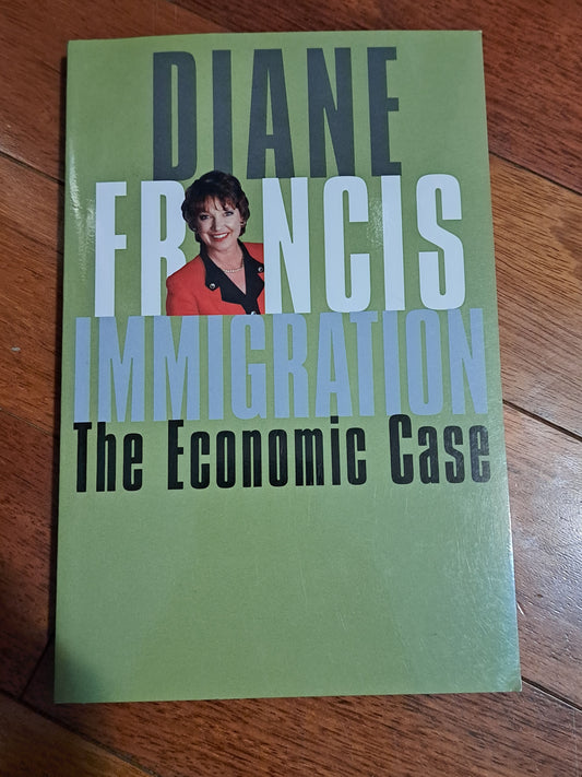Immigration by Diane Francis
