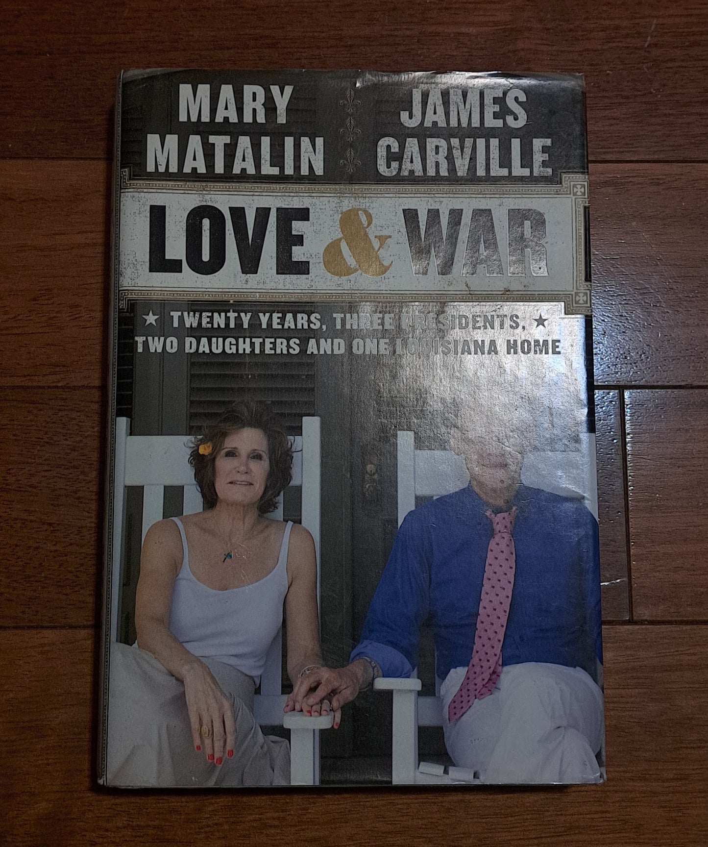Love and War by James Carville and Mary Matalin