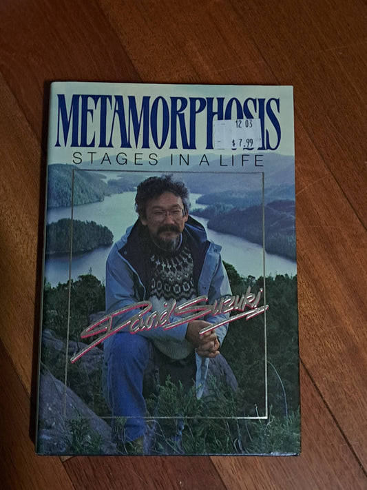 Metamorphosis by David Suzuki