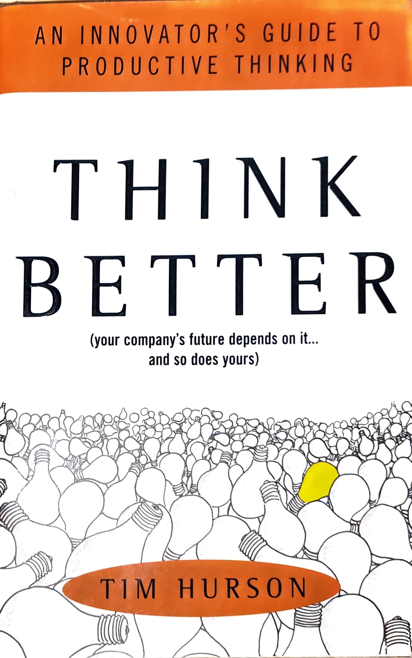 Think Better by Tim Hurson